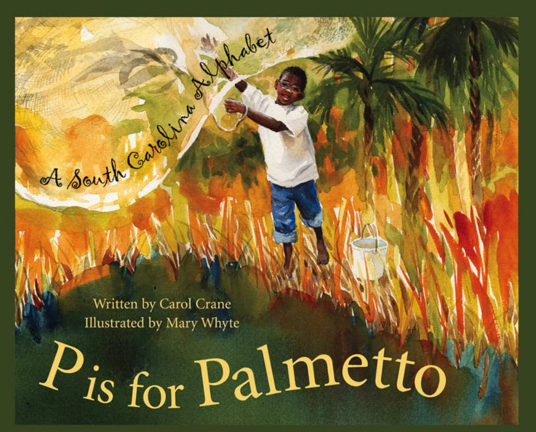 P is for Palmetto Children’s Book